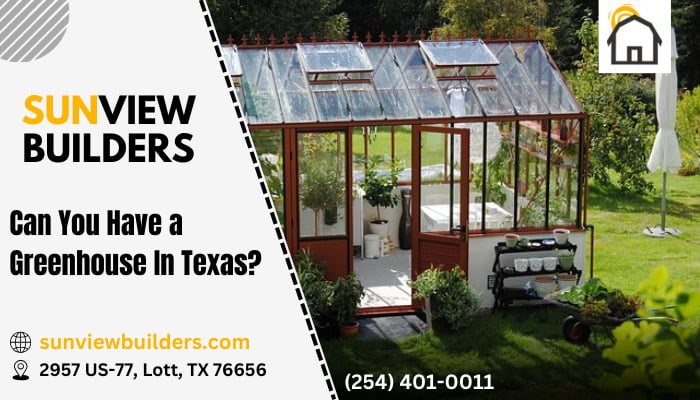 Can you have a greenhouse in Texas
