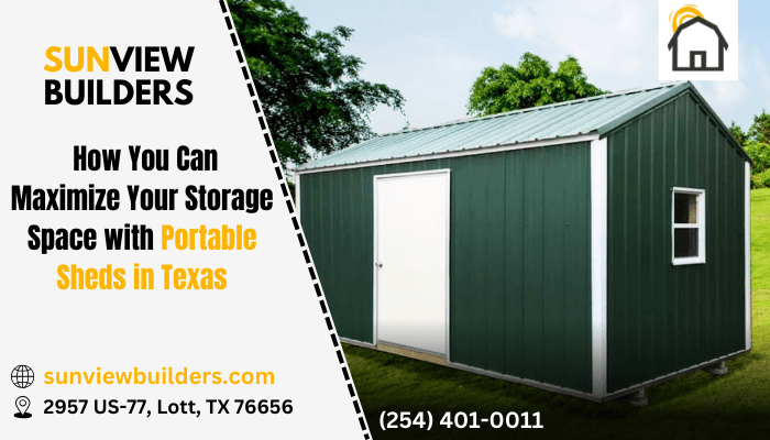 Maximize Your Storage Space with Portable Sheds in Texas
