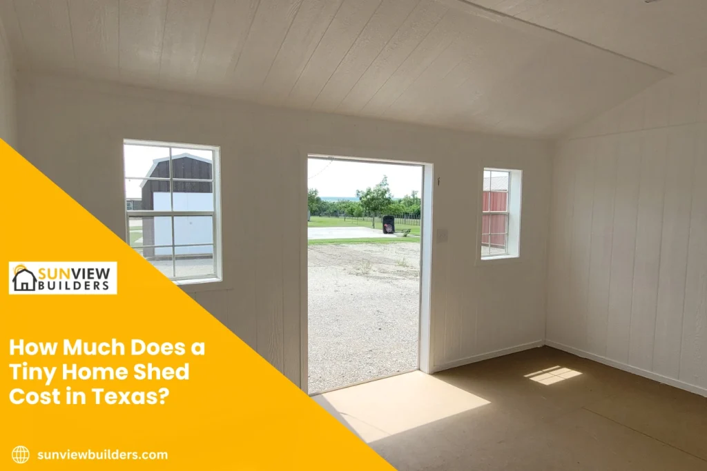 How Much Does a Tiny Home Shed Cost in Texas